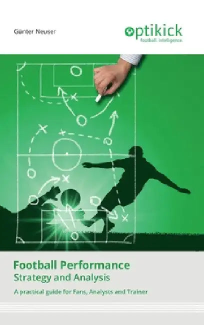 Football Performance (English, Günter Neuser)