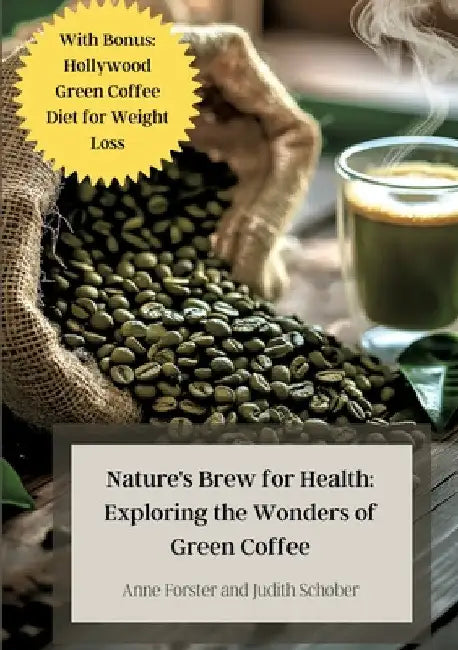 Nature's Brew for Health (English, Anne Forster | Judith Schober)