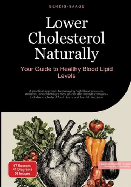 Lower Cholesterol Naturally (English, Bendis A. I. Saage -. English)