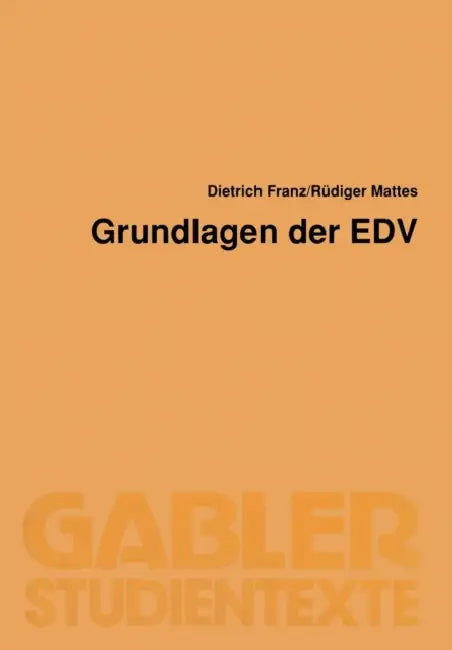 Grundlagen Der EDV (English, Dietrich Franz)