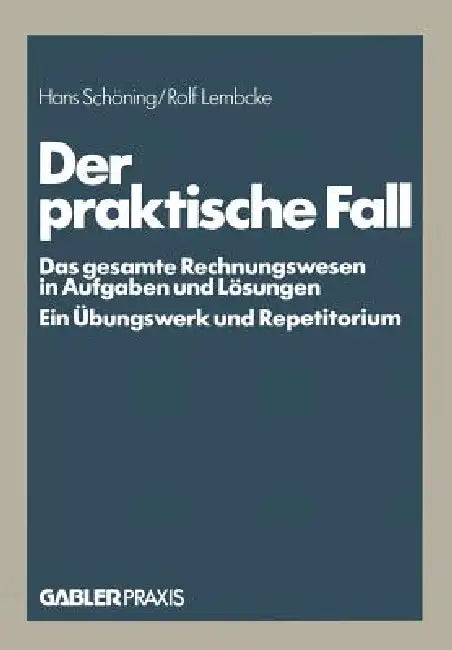 Der Praktische Fall (English, Hans Schöning | Rolf Lembcke)