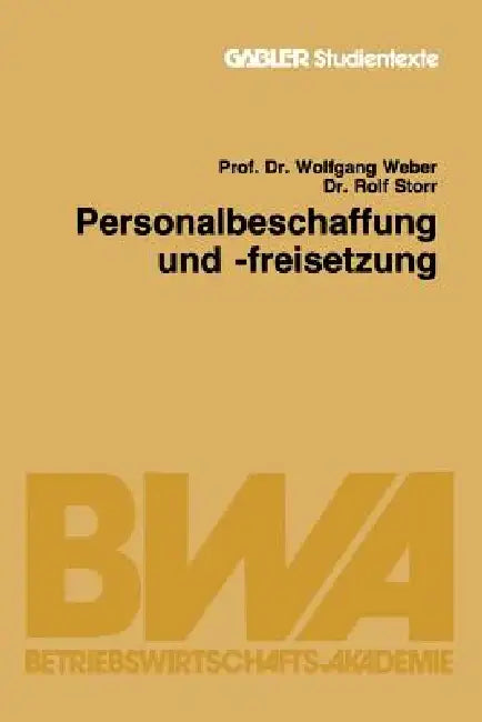 Personalbeschaffung Und -Freisetzung (English, Wolfgang Weber | Rolf Storr)