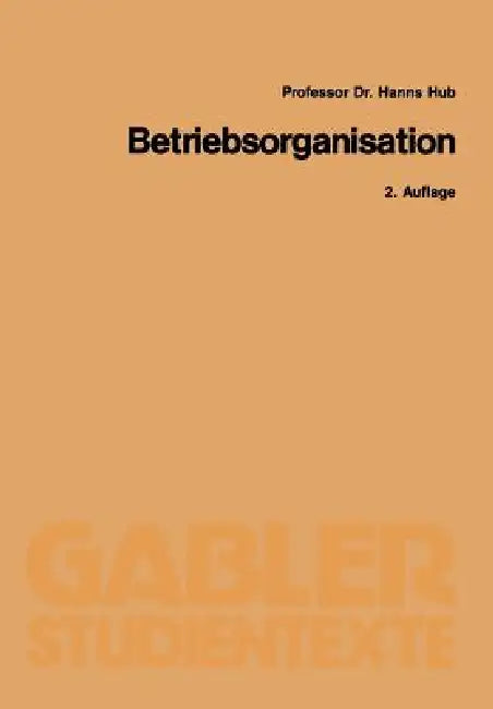 Betriebsorganisation (English, Hanns Hub)