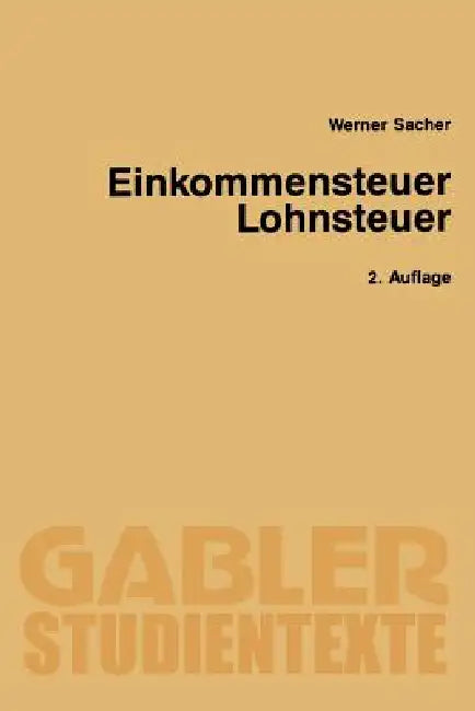 Einkommensteuer / Lohnsteuer (English, Werner Sacher)