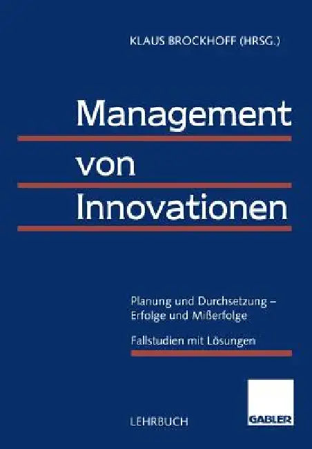 Management Von Innovationen (English, Klaus Brockhoff)