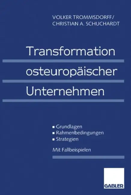 Transformation Osteuropäischer Unternehmen (English, Volker Trommsdorff | Christian A. Schuchardt)