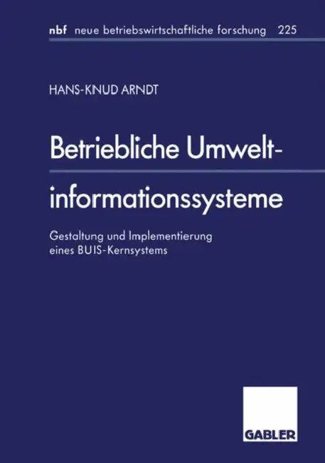 Betriebliche Umweltinformationssysteme (English, Hans-Knud Arndt)