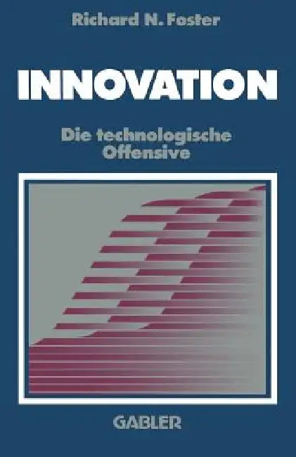 Innovation (English, Richard N. Foster)
