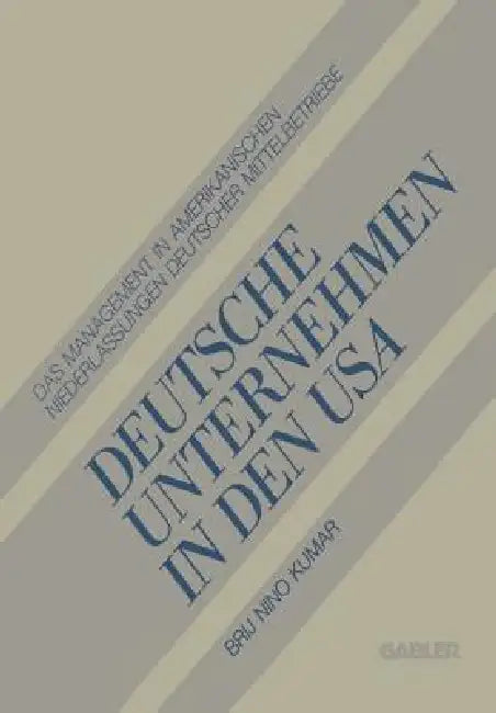 Deutsche Unternehmen in Den USA (English, Brij Kumar)