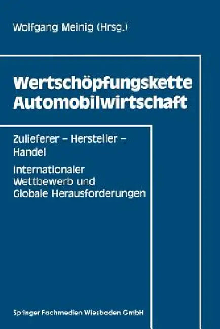 Wertschöpfungskette Automobilwirtschaft (English, Wolfgang Meinig)