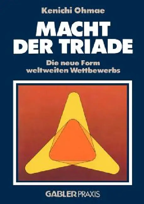 Macht Der Triade (English, Ken'ichi Ōmae)