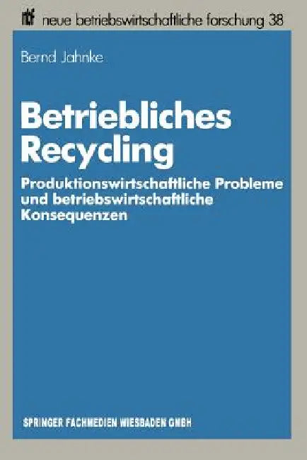 Betriebliches Recycling (English, Bernd Jahnke)