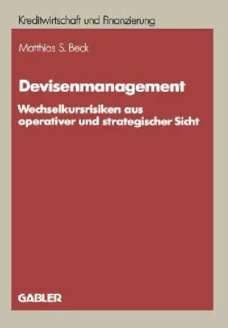 Devisenmanagement (English, Matthias S. Beck)