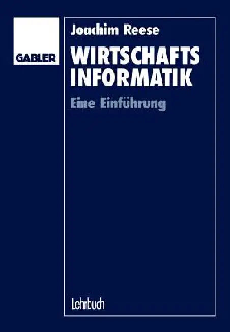 Wirtschaftsinformatik (English, Joachim Reese)