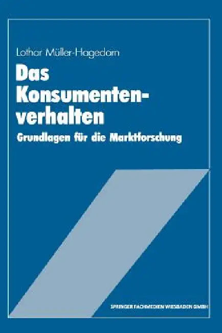 Das Konsumentenverhalten (English, Lothar Müller-Hagedorn)