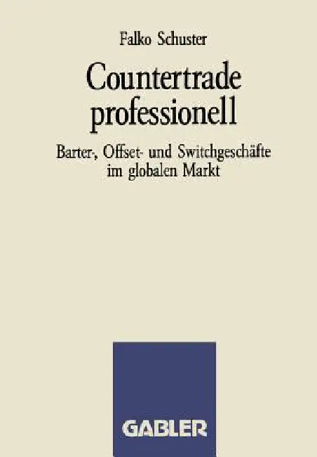 Countertrade Professionell (English, F. Schuster)