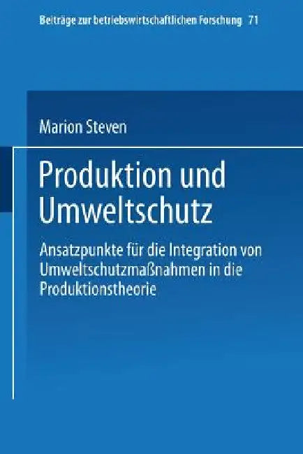 Produktion Und Umweltschutz (English, Marion Steven)