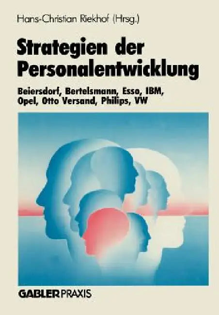 Strategien Der Personalentwicklung (English, Hans-Christian Riekhof)