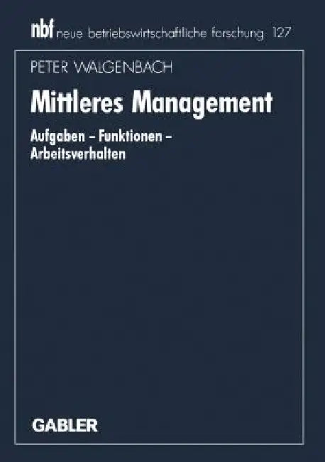 Mittleres Management (English, Peter Walgenbach)
