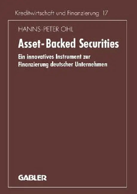 Asset-Backed Securities (English, Hanns-P Ohl)