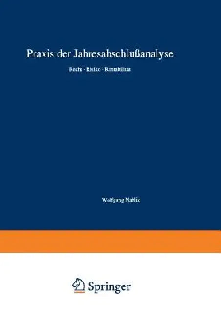 PRAXIS Der Jahresabschlußanalyse (English, Wolfgang Nahlik)