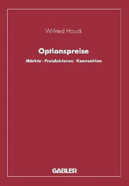 Optionspreise (English, Wilfried Hauck)