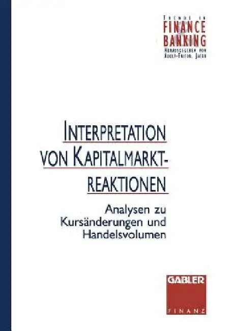 Interpretation Von Kapitalmarktreaktionen (English, Stefan Schmale)