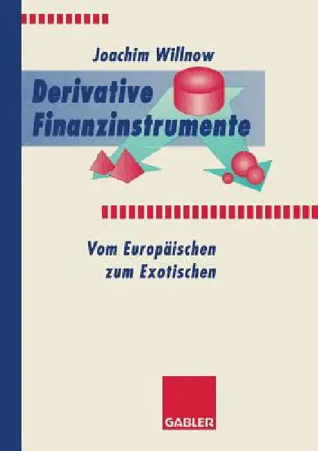 Derivative Finanzinstrumente (English, Joachim Willnow)