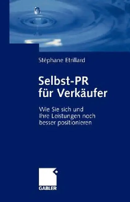 Selbst-PR Für Verkäufer (English, Stéphane Etrillard)