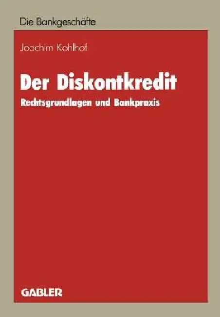 Der Diskontkredit (English, Joachim Kohlhof)