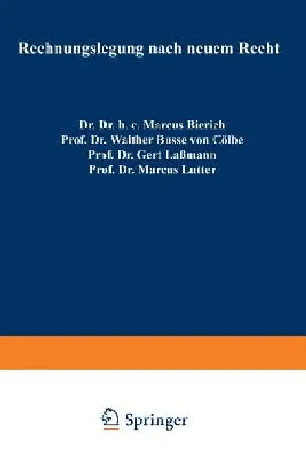 Rechnungslegung Nach Neuem Recht (English, Marcus Bierich)