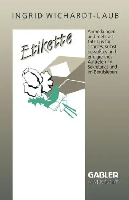 Etikette (English, Ingrid Wichardt-Laub)