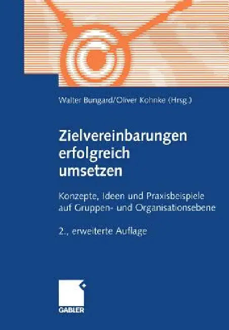 Zielvereinbarungen Erfolgreich Umsetzen (English, Walter Bungard | Oliver Kohnke)