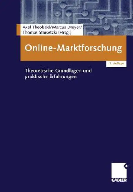 Online-Marktforschung (English, Axel Theobald | Marcus Dreyer | Thomas Starsetzki)