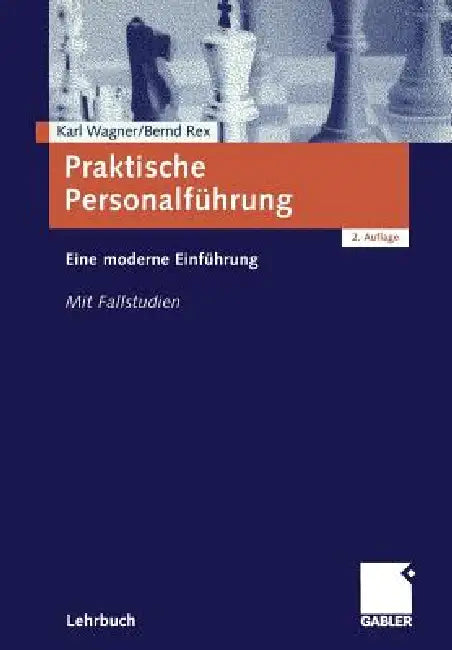 Praktische Personalführung (English, Karl Wagner | Bernd Rex)