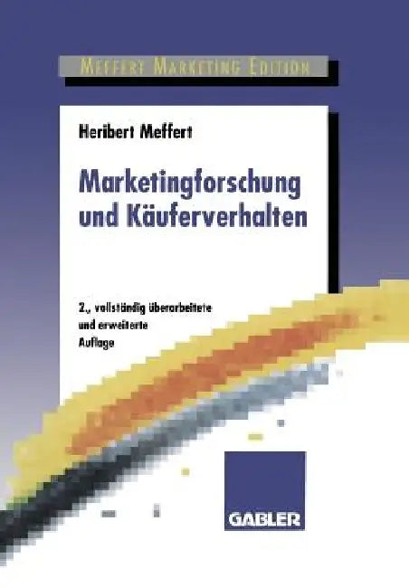 Marketingforschung Und Käuferverhalten (English, Heribert Meffert)
