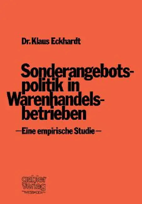 Sonderangebotspolitik in Warenhandelsbetrieben (English, Klaus Eckhardt)