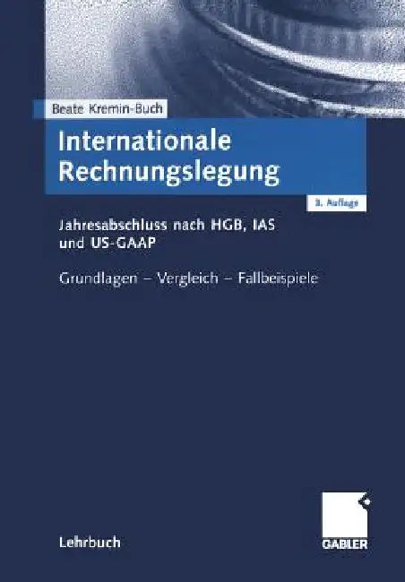 Internationale Rechnungslegung (English, Beate Kremin-Buch)