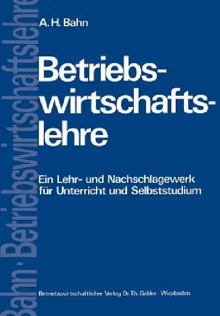 Betriebswirtschaftslehre (English, Alfred Heinz Bahn)