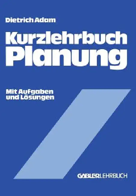 Kurzlehrbuch Planung (English, Dietrich Adam)