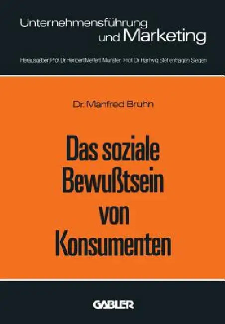 Das Soziale Bewußtsein Von Konsumenten (English, Manfred Bruhn)