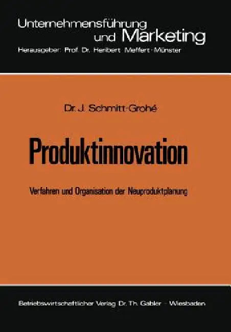 Produktinnovation (English, Jochen Schmitt-Grohé)