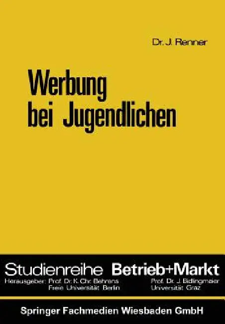 Werbung Bei Jugendlichen (English, Johannes Renner)