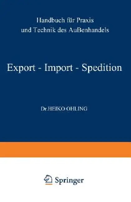 Export -- Import -- Spedition (English, Heiko Ohling)