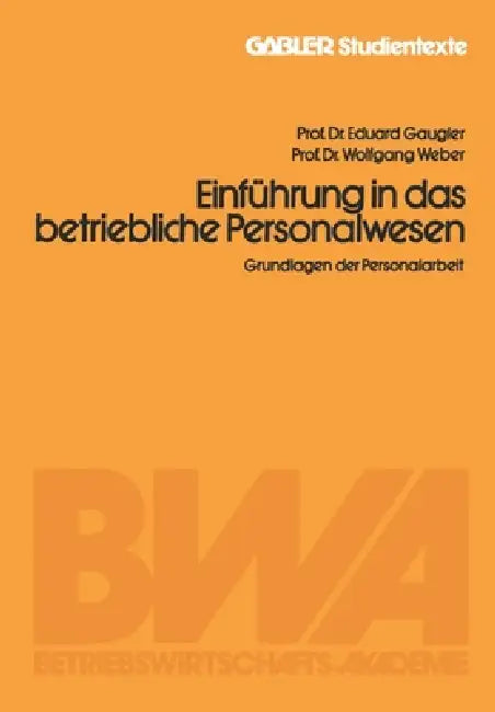 Einführung in das betriebliche Personalwesen (English, Eduard Gaugler)