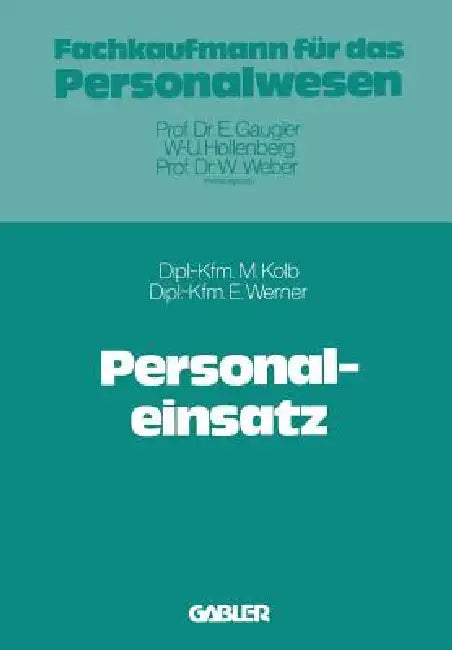 Personaleinsatz (English, Meinulf Kolb)