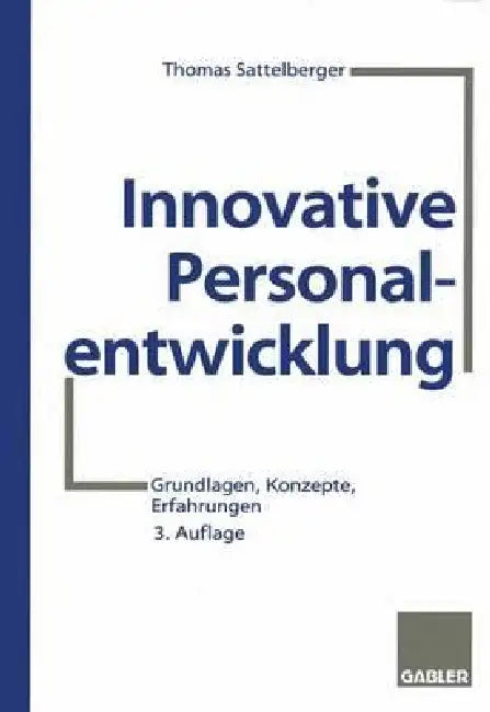 Innovative Personalentwicklung (English, Thomas Sattelberger)