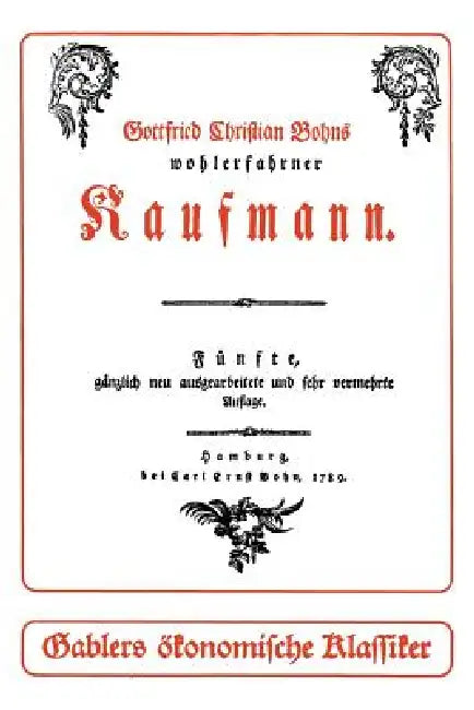 Der Wohlerfahrne Kaufmann (English, Gottfried Christian Bohn)