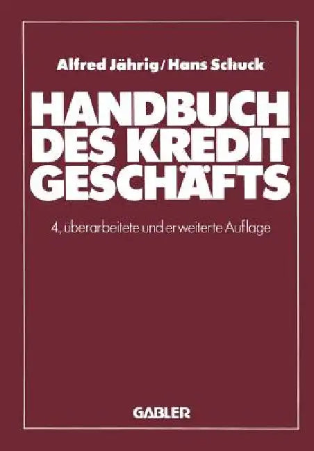 Handbuch Des Kreditgeschäfts (English, Alfred Jährig | Hans Schuck)