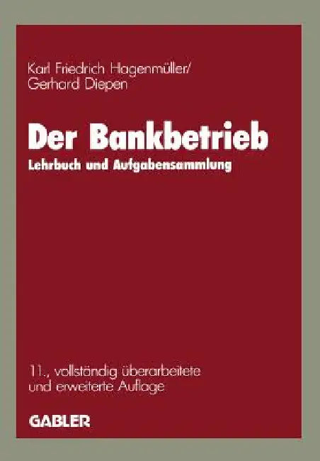 Der Bankbetrieb (English, Karl Friedrich Hagenmüller | Gerhard Diepen)
